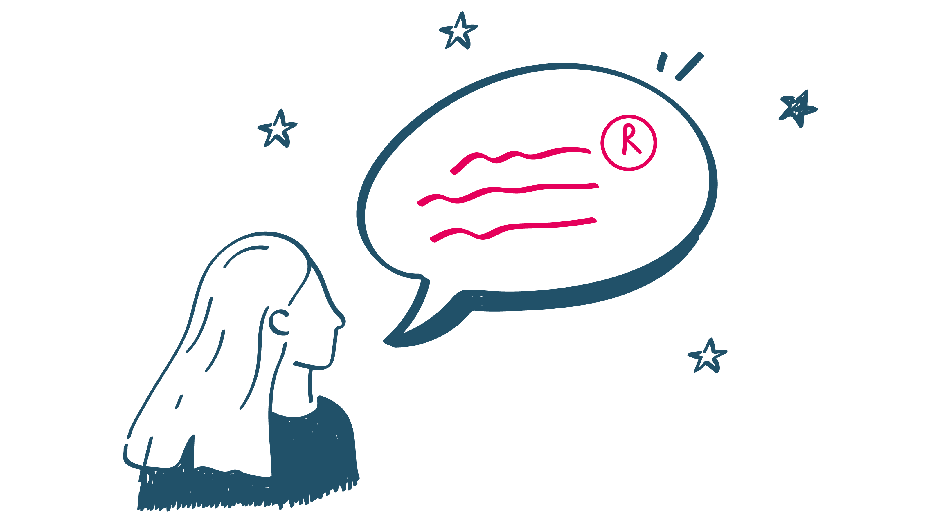 Strichzeichnung einer Person mit langen Haaren, die in eine Sprechblase mit drei Wellenlinien und einem ®-Symbol schaut, umgeben von fünf Sternen.