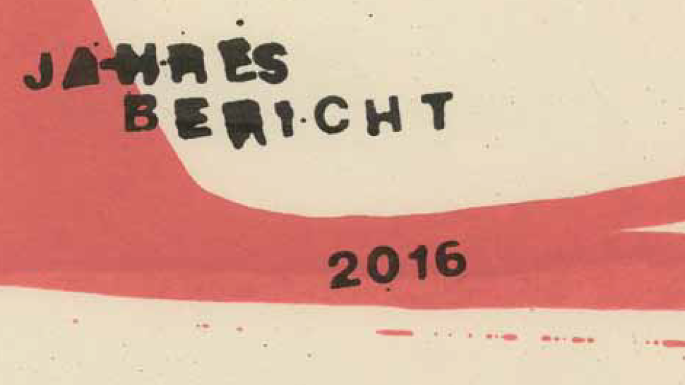 Cover des Jahresberichts 2016, bei dem die Worte "Jahresbericht 2016" in der Optik eines alten Stempels wie aufgedruckt wirken